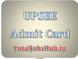 UPSEE Admit Card