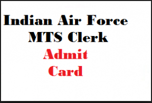 indian air force mts admit card