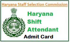 HSSC Shift Attendant Admit Card
