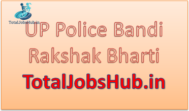 up police bandi rakshak recruitment
