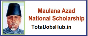 maulana azad national fellowship for minority students