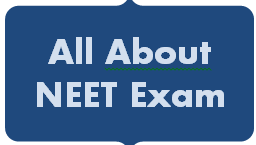 All About NEET Exam