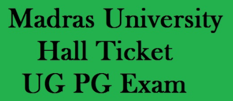 madras university hall ticket