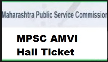 mpsc amvi hall ticket