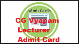 cg vyapam lecturer admit card