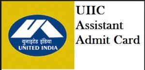 uiic assistant admit card