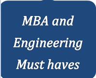 MBA and Engineering Must haves
