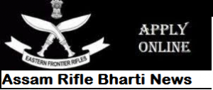 Assam Rifles Relation Bharti