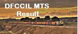 DFCCIL MTS Result