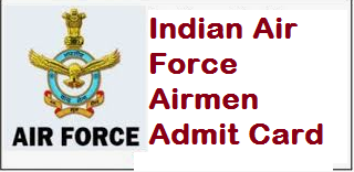 Indian Air Force Airmen Admit Card