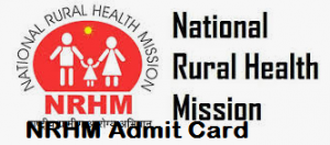 NRHM Odisha Admit Card