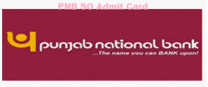 PNB Specialist Officer Admit Card