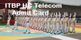 itbp constable telecommunication admit card